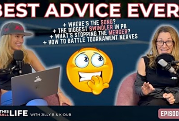 The Best Advice I&#039;ve Ever Received - This Pickleball Life (Ep. 34)
