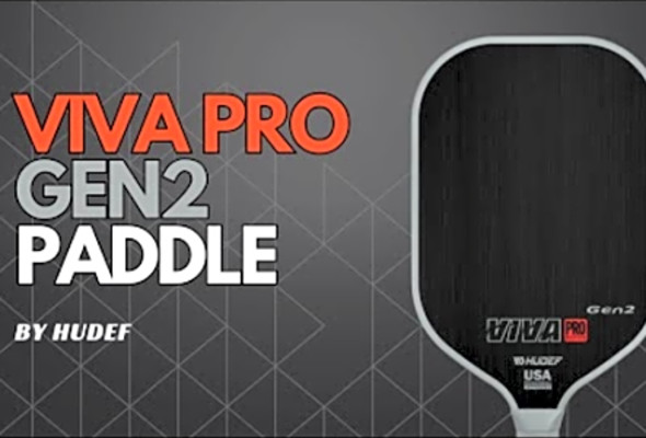 HUDEF Viva Pro GEN 2 Pickleball Paddle Review