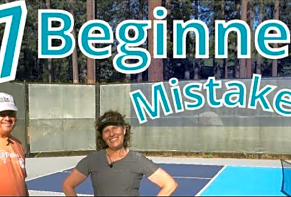 7 Mistakes Beginning Pickleball Players Make