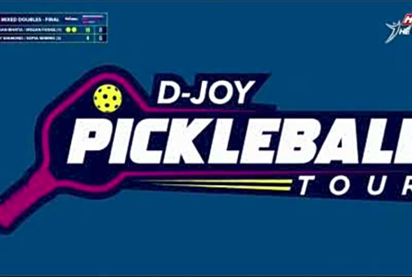 HIGHLIGHTS CHUNG KT I NAM N - PICKLEBALL D-JOY TOUR 2025 CHNG 1
