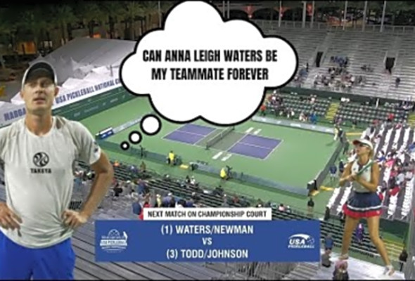 Anna Leigh Waters/Riley Newman vs JW Johnson/Todd (Mixed at Nationals)