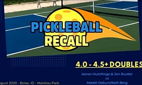 4.0 - 4.5 Doubles - 8/21/20 - (Rucker/Hutchings v Osburn/Berg) - Pickleball Recall