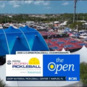 2025 CBSSN US OPEN PICKLEBALL CHAMPIONSHIPS MAY 3rd Part 1