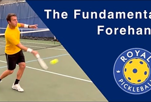 Fundamentals The Fundamental Forehand