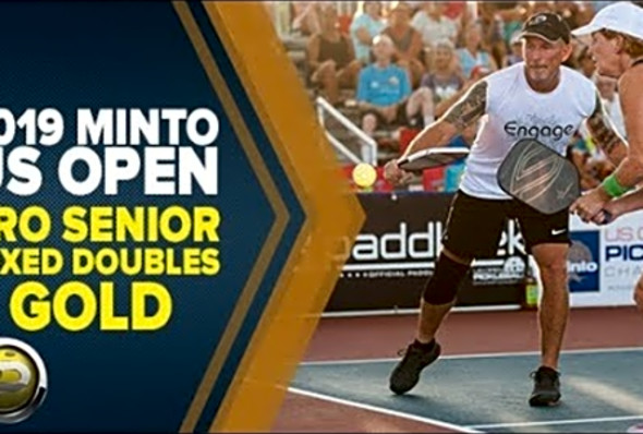 Pro Senior Mixed Doubles GOLD - 2019 Minto US Open Pickleball Championships