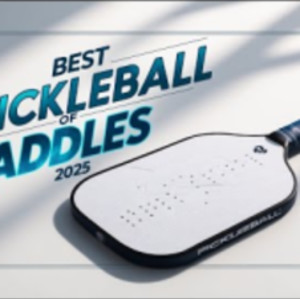 Top 5 Best Pickleball Paddles of 2025
