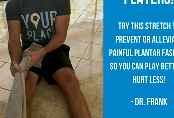 The Pickleball PT: Plantar Fascia Towel Stretch to Prevent Plantar Fasciitis