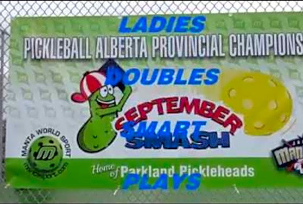 PICKLEBALL ALBERTA PROVINCIAL CHAMPIONSHIPS SPRUCE GROVE SEPT SMASH 2016 MEN &amp; LADIES DOUBLES SMART