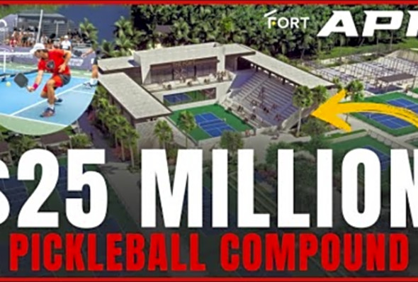 &#039;The Fort&#039; Uncovered: Exploring Pickleball&#039;s Premier Destination with APP Tour Founder Ken Herrmann