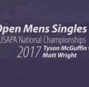 Flashback! 2017 USAPA Nationals MSPro Tyson McGuffin v Matt Wright