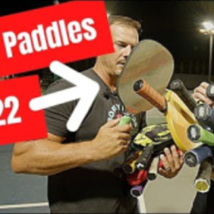 Best Pickleball Paddles of 2022 - Which One To Use