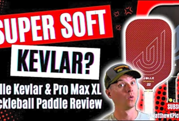Jolle Kevlar &amp; Pro Max XL Pickleball Paddle Review: Super Soft Kevlar?
