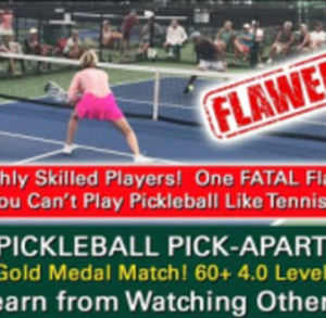 Pickleball is NOT Tennis! Don&#039;t Make This Mistake! Learn from Watching O...