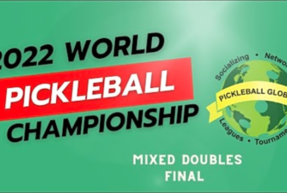 2022 World Pickleball Championship WPC, Bali Indonesia Day 4, Mixed Doubles Open Division Final