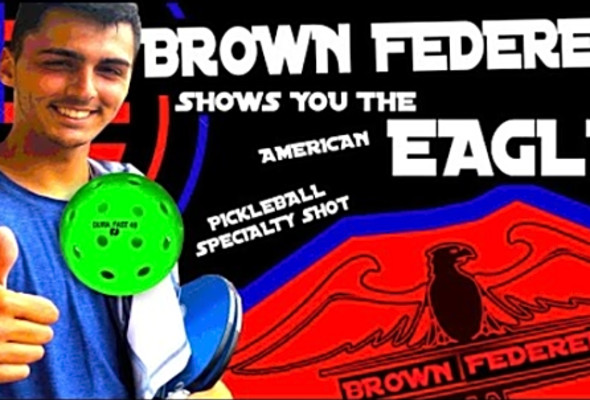 JD DECOSTA: BROWN FEDERER shows you the insane FLYING EAGLE Pickleball put away shot for Open Pros