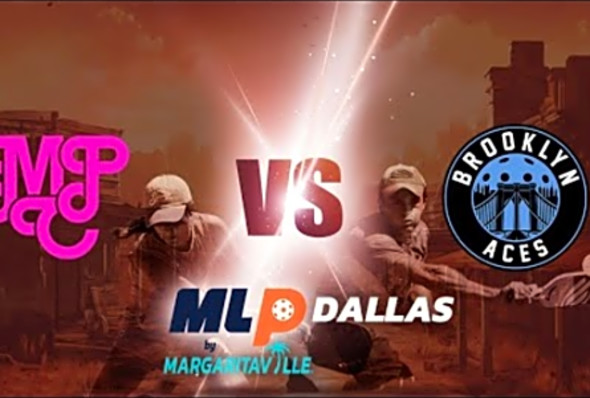 MLP Dallas 2023 - Miami Pickleball Club VS. Brooklyn Aces - Premier Level