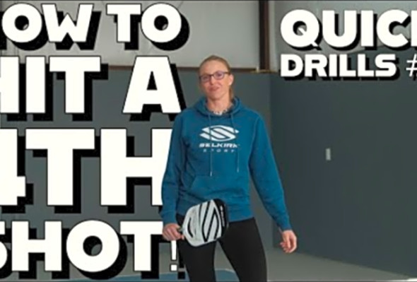 How To Hit A FOURTH SHOT In PICKLEBALL (Quick Drills #1)