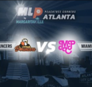 MLP Atlanta 2024 - May 10 - Challenger Level - Atlanta Bouncers VS. Miam...