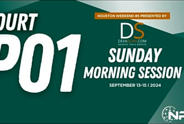 Sunday AM Court P01 - Houston, TX, National Pickleball League 2024 Presented by DEXA Scan