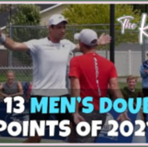 Top 13 MEN&#039;S DOUBLES Pickleball highlights of 2021