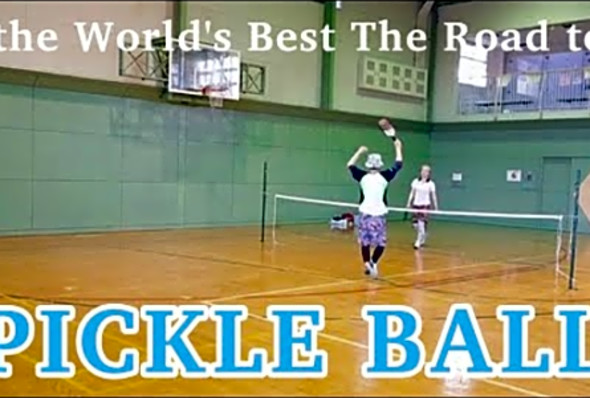 The Road to the World&#039;s Best Pickleball