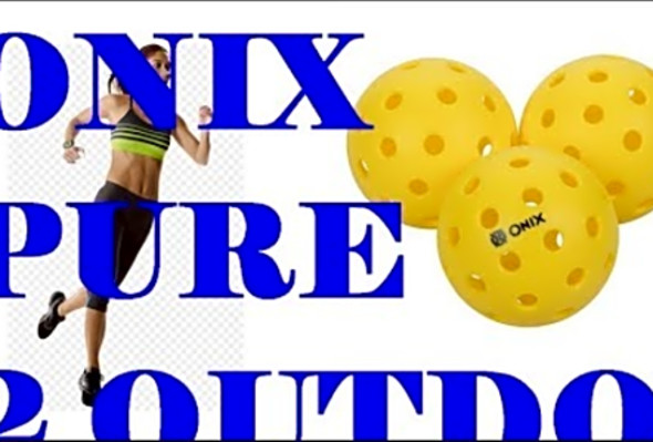 Ten Benefits Of Onix Pure 2 Outdoor Pickleball Balls That May Change Your Perspective