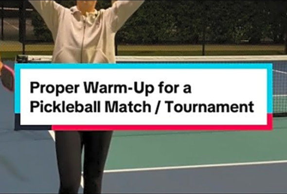 Proper Warm-Up for a Pickleball Match / Tournament #pickleballcoach #propickleball #pickleball