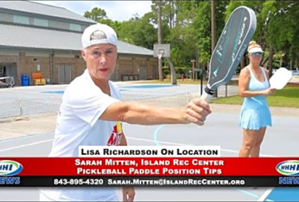 WHHI NEWS - Sarah Mitten: Pickleball Paddle Position Tips - Island Rec Center - WHHITV