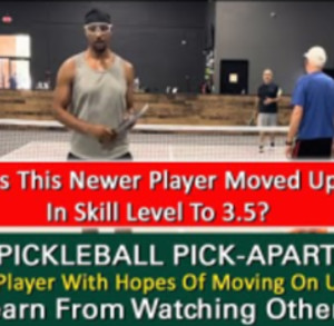Pickleball Rating! One Player On The Court Now Considers Himself To Be 3...