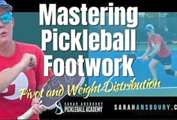 Mastering Pickleball Footwork: Pivot and Weight Distribution