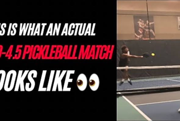THIS is what a PICKLEBALL MATCH looks like at a 4.0-4.5 SKILL LEVEL