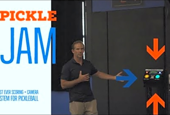 Pickle Jam First Ever Scoring Camera System for Pickleball