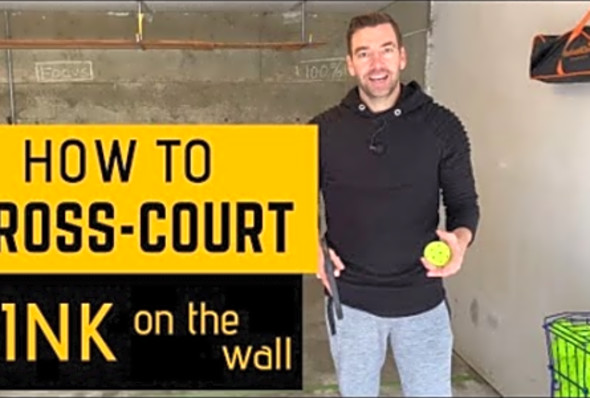 How to Cross-Court Dink Against the Wall