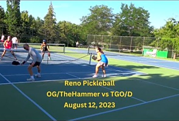 Reno Pickleball: OG/TheHammer vs TGO/D August 12, 2023