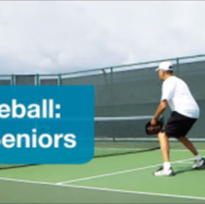 Pickleball: A Sport for Seniors