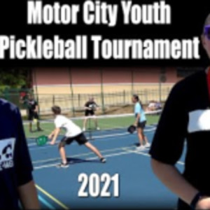 Motor City Youth Pickleball Tournament 2021