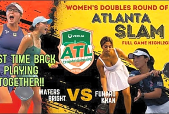 NEW TEAMMATES Waters &amp; Bright vs Funaro Khan at Atlanta Pickleball Championships Match Highlights