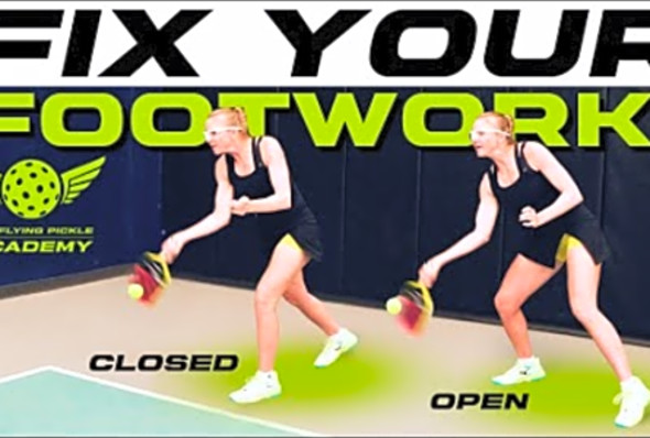 The Keys to Good Footwork: Open vs Closed Stances in Pickleball from a PRO Coach