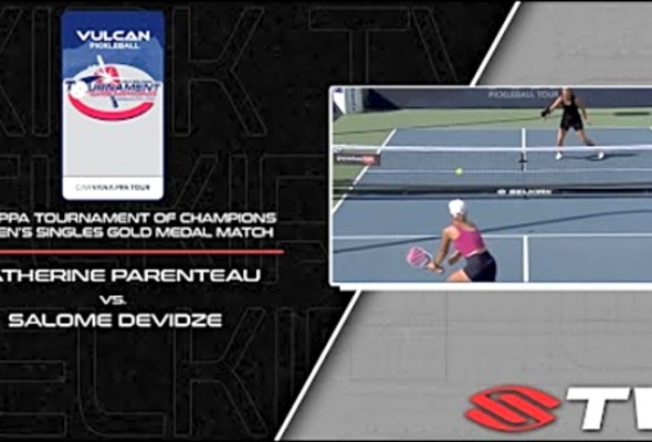 2023 PPA TOC Women&#039;s Singles Gold Medal Match - Catherine Parenteau vs. Salome Devidze