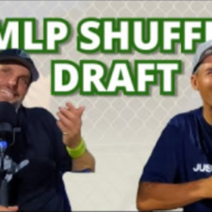 MLP Shuffle Draft, PPA Vegas Recap - Plus Paddle Testing Controversy