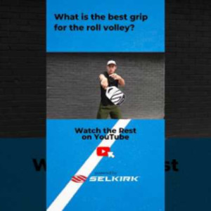 Pickleball Tip - What is the best grip for the backhand roll volley?