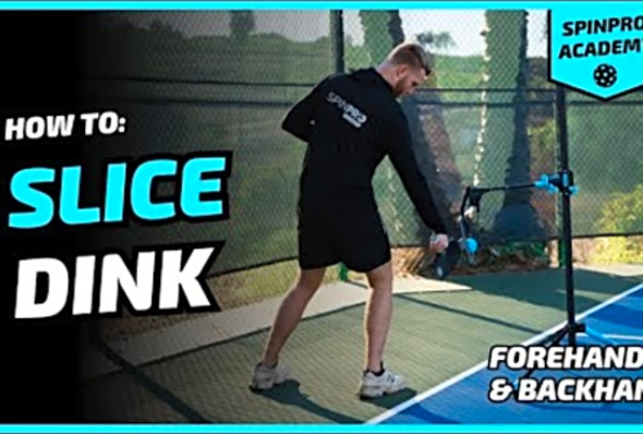 How to hit SLICE DINKS in pickleball - SpinPro for Pickleball Academy