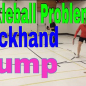 Pickleball Mistakes: Backhand Bump