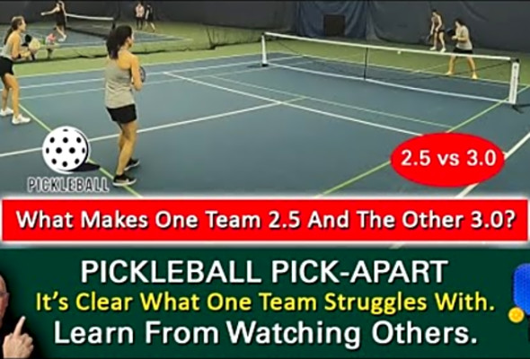 Pickleball! What Sets These Teams Apart? Learn By Watching Others!