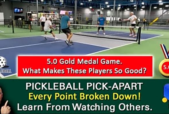Pickleball! Exceptional Play At The 5.0 Level! Gold Medal Men&#039;s Doubles Match! Learn By Watching!