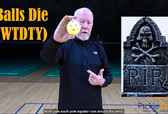 Silly Pickleball Balls Die - What They Don&#039;t Tell You