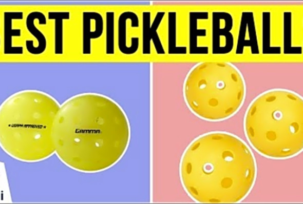 10 Best Pickleballs 2020