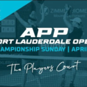 The Players Court - Day 4 - The 2025 APP Fort Lauderdale Open - April 6