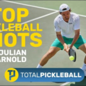 Top Pickleball Shots with Professional Pickleball Player Julian Arnold!