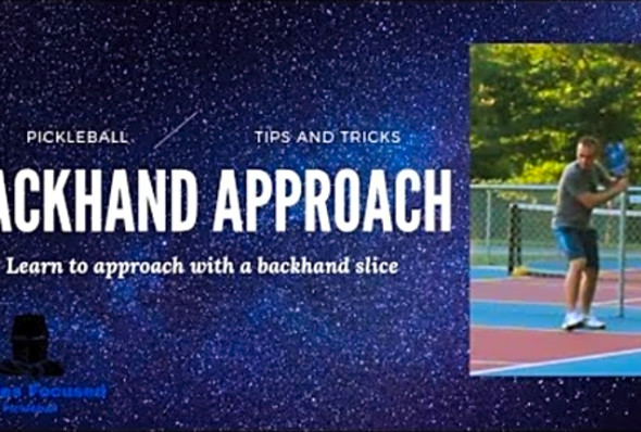 How to Backhand Slice Approach - Pickleball Tips and Tricks!